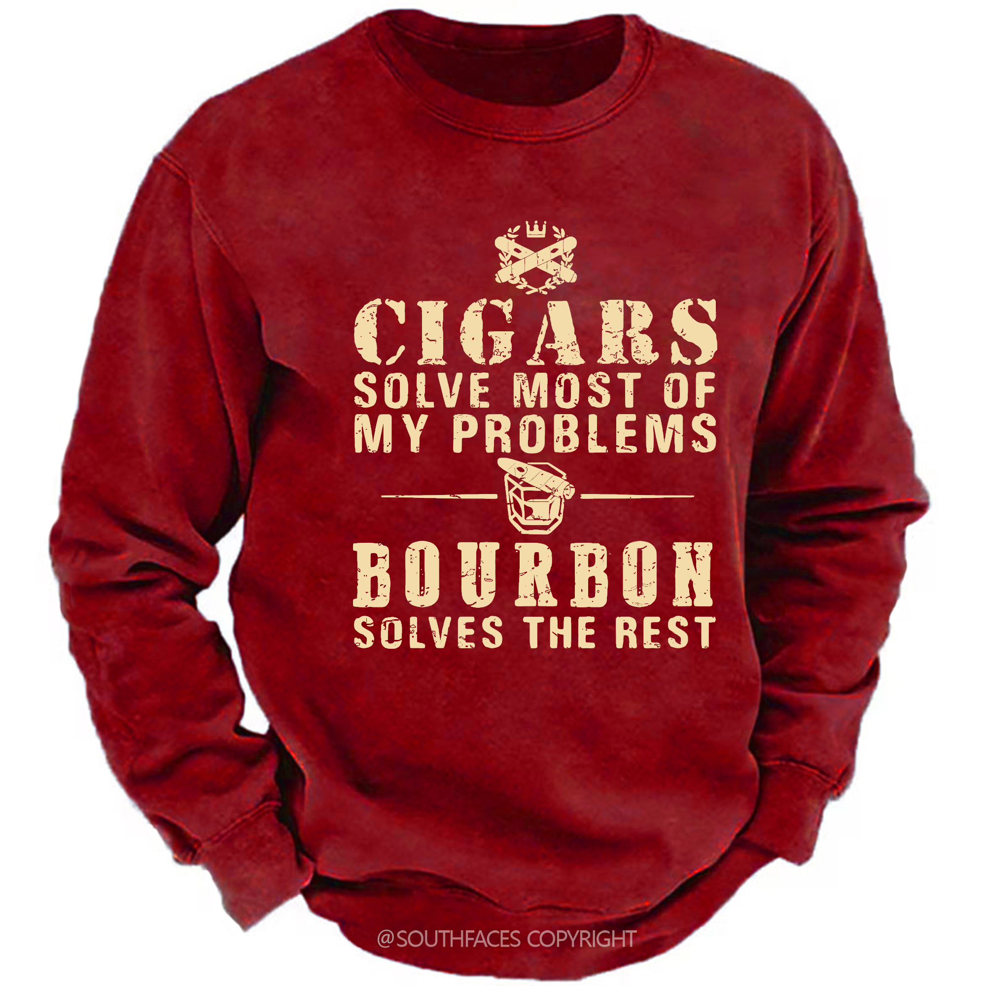 Cigars Solve Most Of My Problems Bourbon Does The Rest Sweatshirt