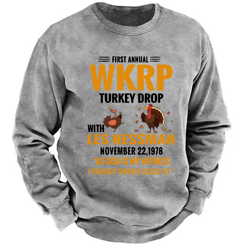 First Annual WKRP Turkey Drop With Les Nessman November 22 1978 Sweatshirt