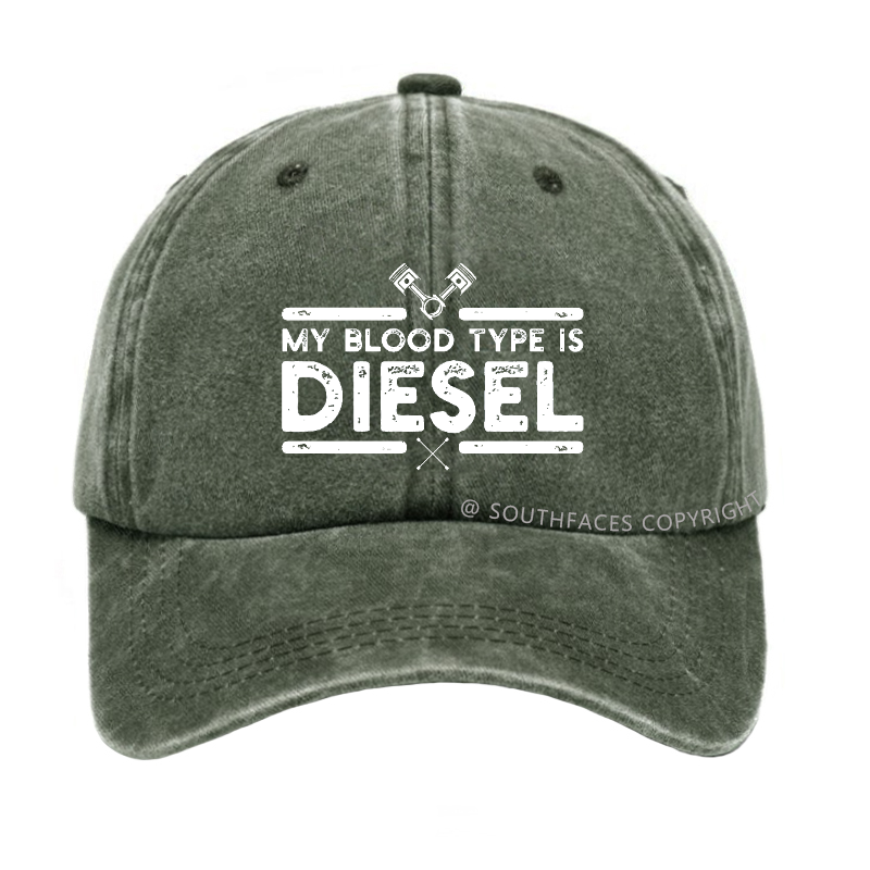 My Blood Type Is Diesel Hat