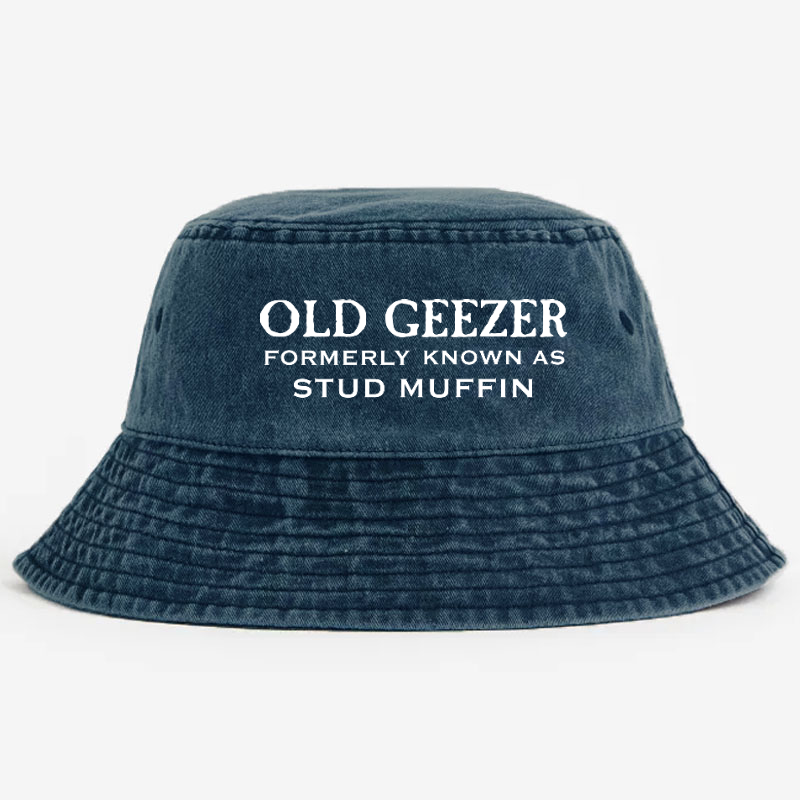 Old Geezer Formerly Known As Stud Muffin Bucket Hat