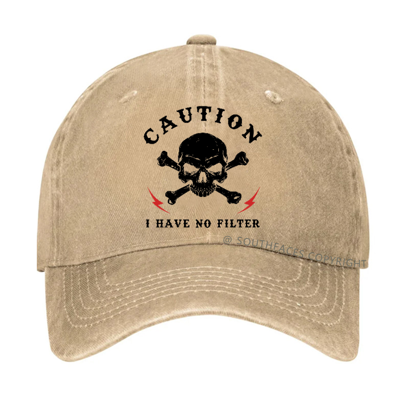 Personalized "Caution I Have No Filter" Hat