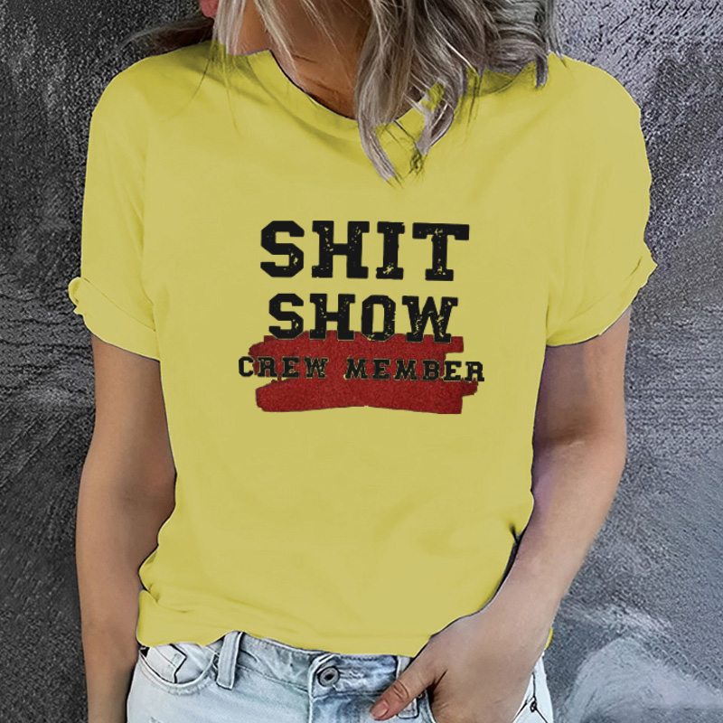 Shit Show Crew Member T-shirt
