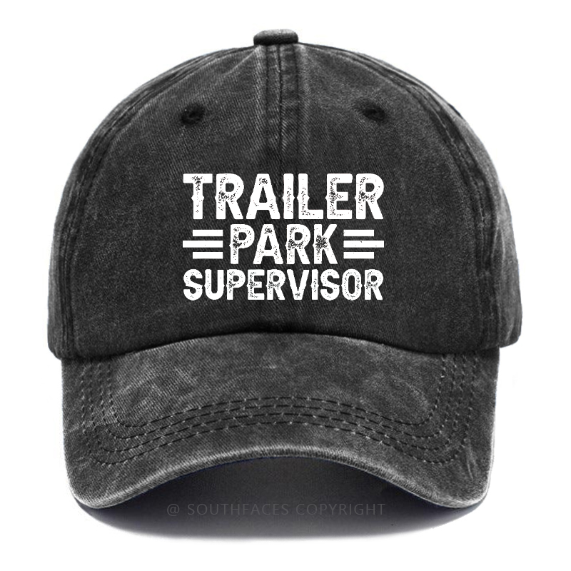 Trailer Park Supervisor Funny Sarcastic Gift Hat