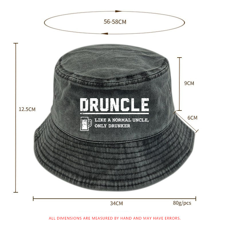 Drunclelike A Normal Uncle Only Drunker Funny Gift Bucket Hat