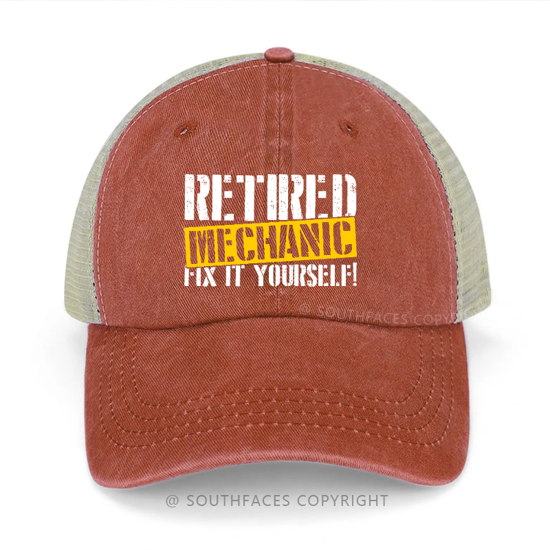 Retired Mechanic Fix It Yourself Sarcastic Trucker Cap