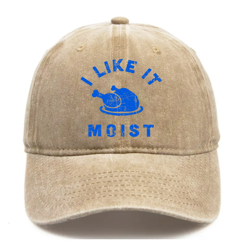 I Like It Moist Thanksgiving Hat