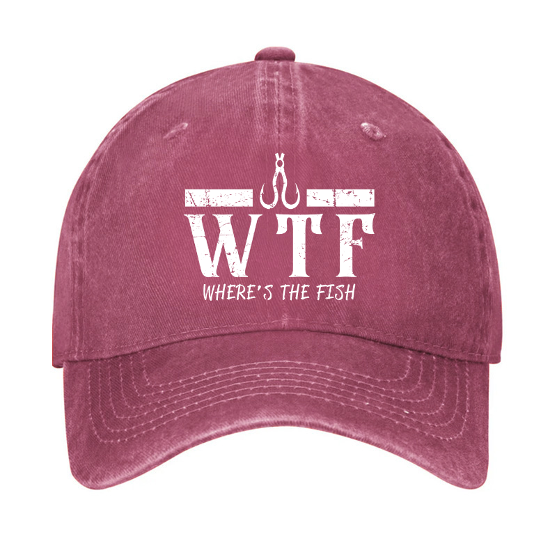 WTF Where is the Fish Funny Fishing Quote Hat