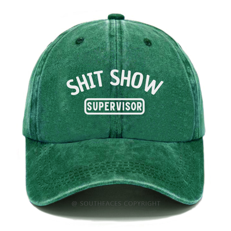 Shit Show Supervisor Hat