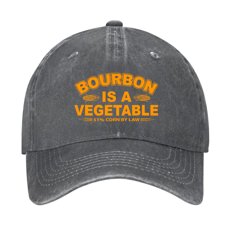 Bourbon Is A Vegetable 51% Corn By Law Hat