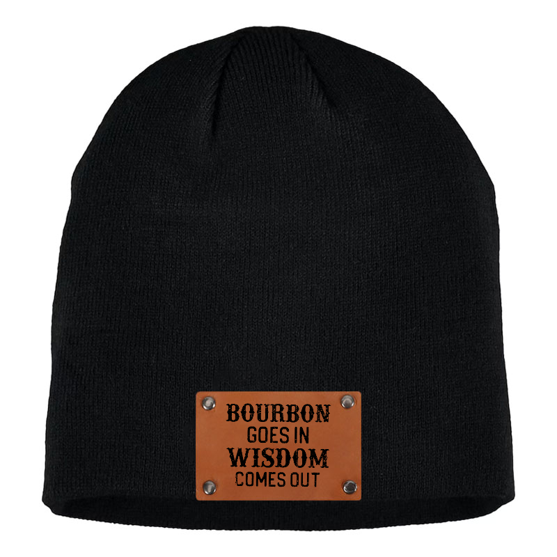 Bourbon Goes In Wisdom Comes Out Beanie