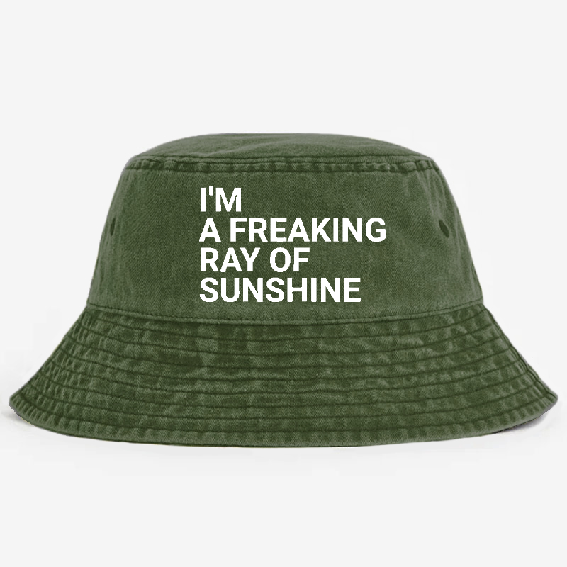 I'm A Freaking Ray Of The Sunshine Bucket Hat