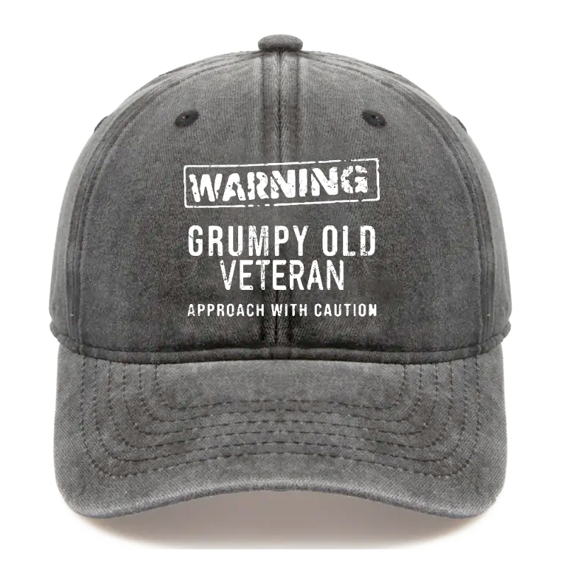 Warning Grumpy Old Veteran Approach With Caution Hat