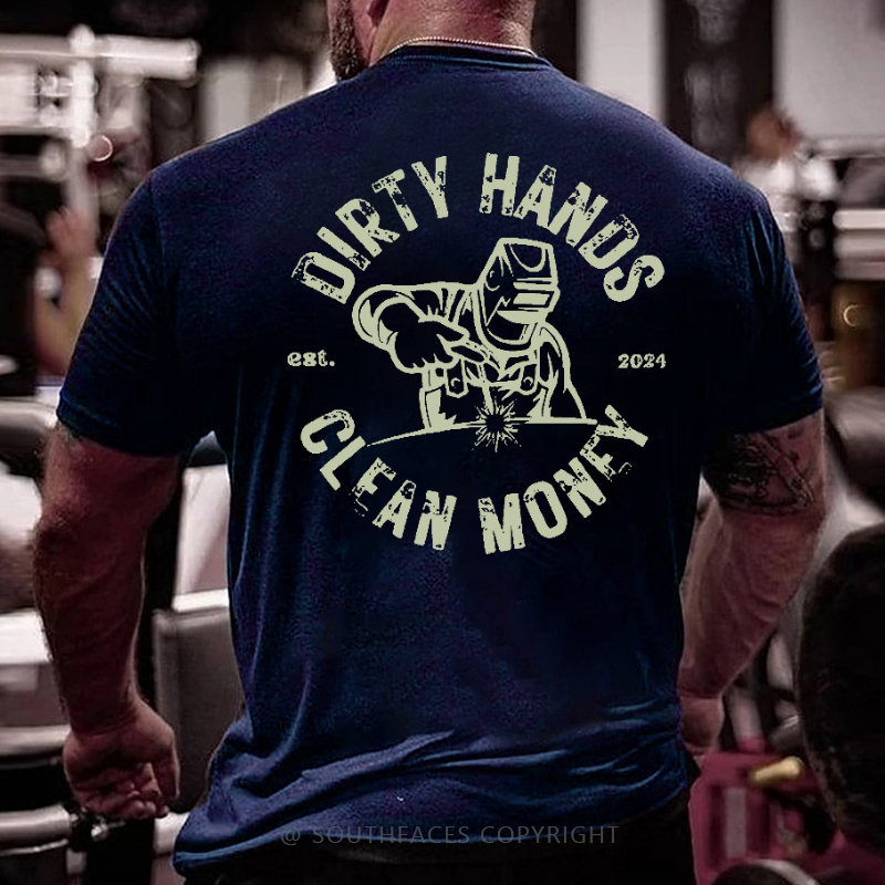 Dirty Hands  Clean Money Est. 2024 Men's T-shirt