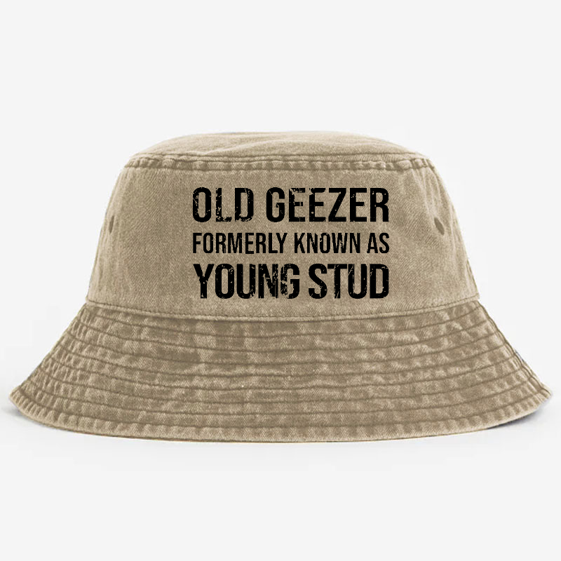 Old Geezer Formerly Known As Young Stud Bucket Hat