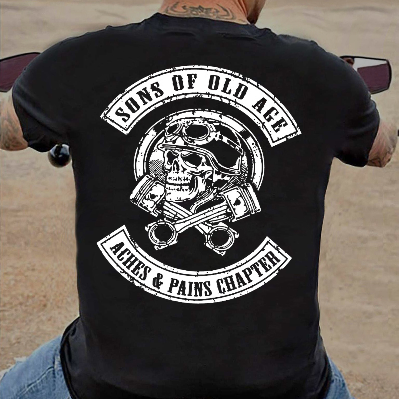 Sons Of Old Age Aches And Pain Chapter T-shirt
