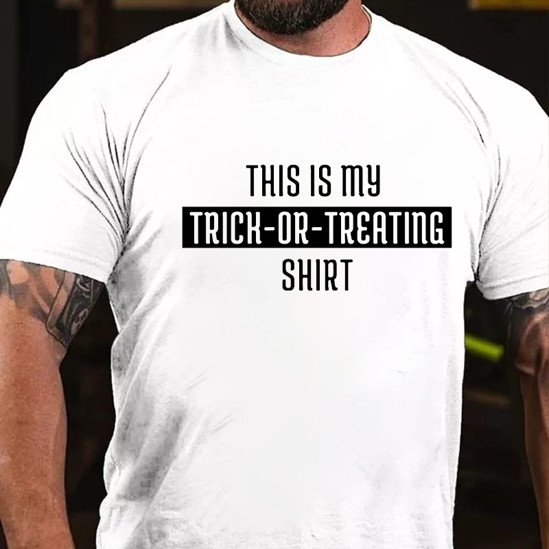 This Is My Trick-Or-Treat Shirt T-shirt
