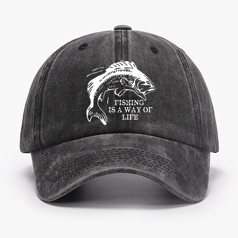 Fishing Is A Way Of Life Hat