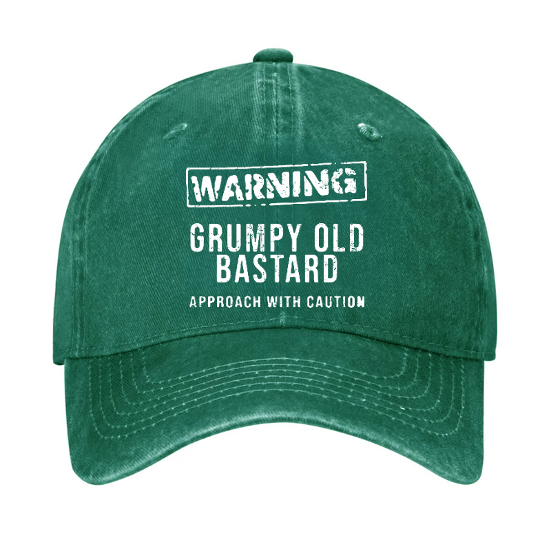 Warning Grumpy Old Bastard Approach With Caution Hat