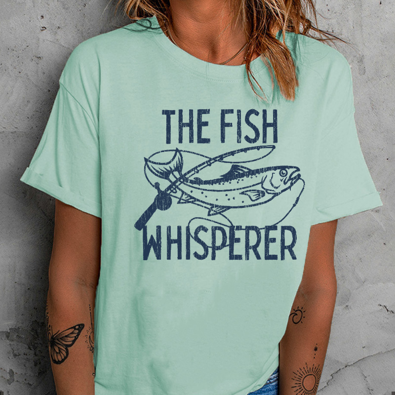 The Fish Whisperer Funny Fishing T-shirt