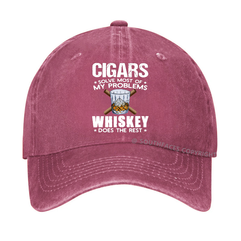 Cigars Solve Most Of My Problems Whiskey Does The Rest Hat