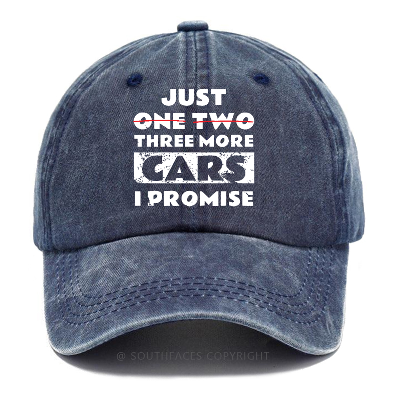 Just One Two Three More Cars I Promise Hat