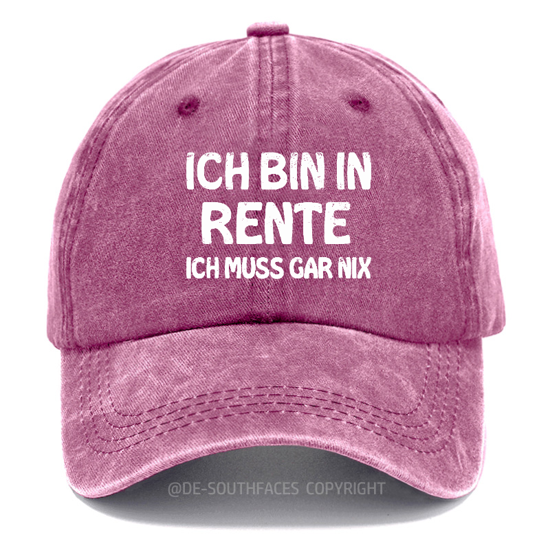 Ich Bin In Rente Ich Muss Gar Nix Baseball Cap