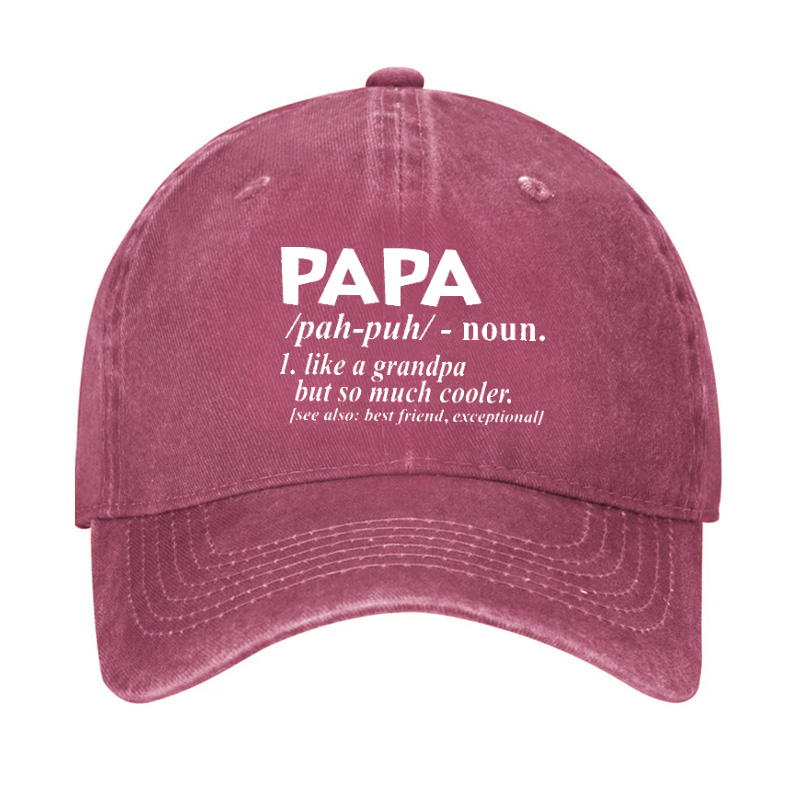 PAPA Like A Grandpa But So Much Cooler Funny Hat