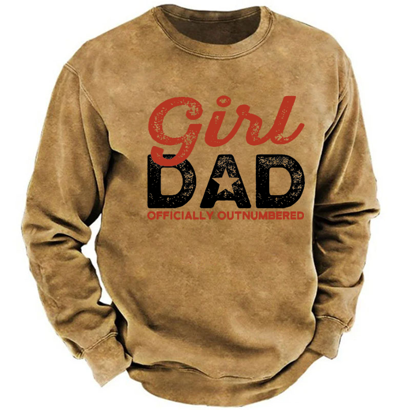 Girl Dad Officially Outnumbered Funny Print Sweatshirt