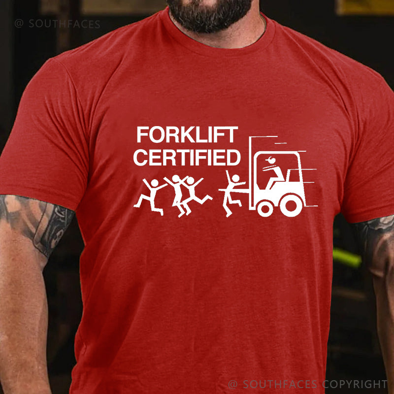 Forklift Certified T-shirt