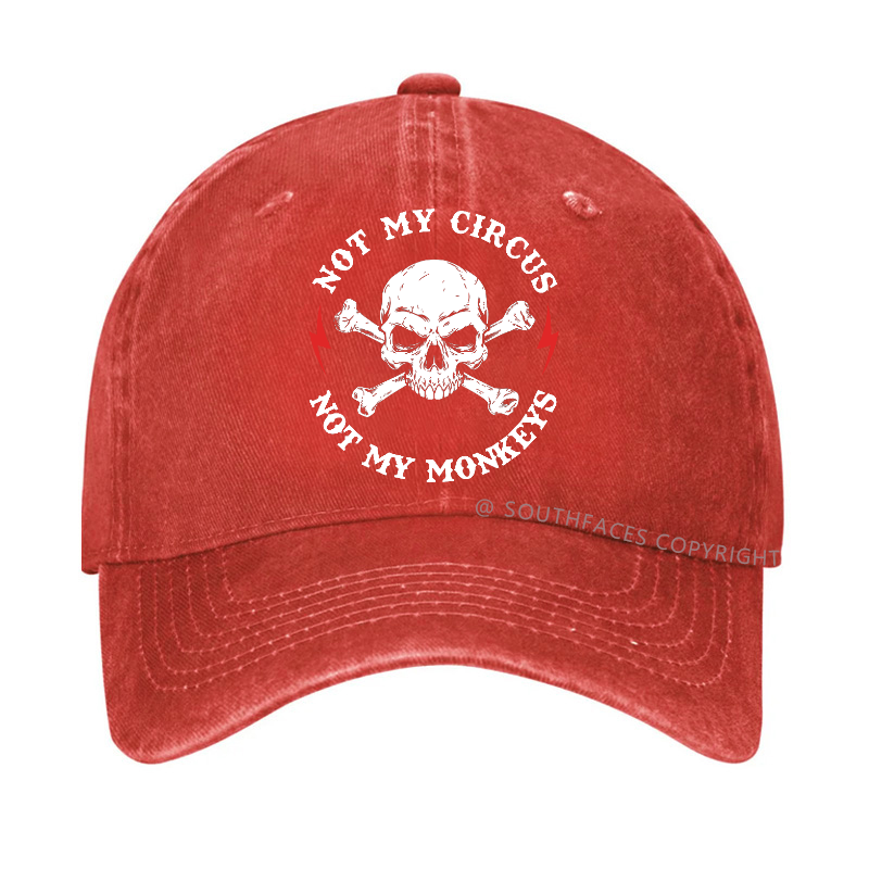 Not My Circus Not My Monkeys Hat