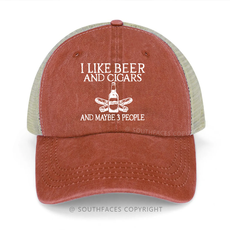 I Like Beer And Cigars And Maybe 3 People Funny Trucker Cap