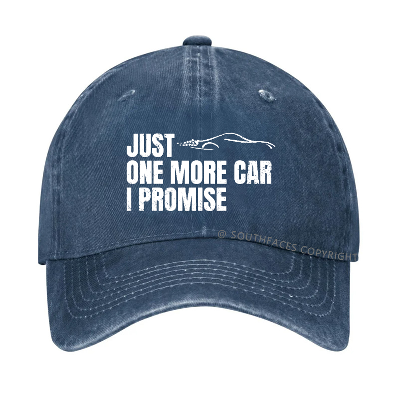Just One More Car I Promise Hat