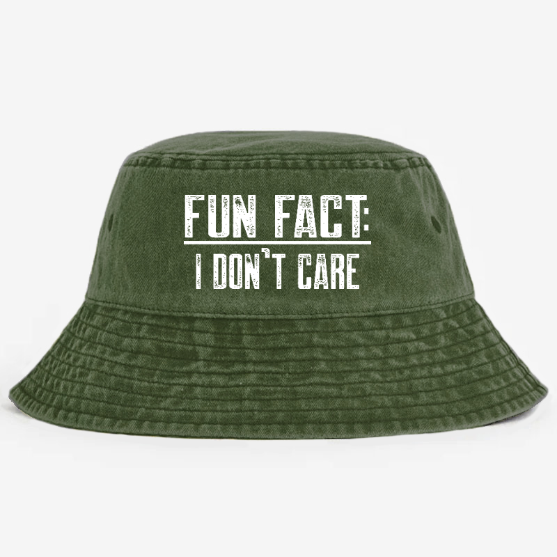 Fun Fact I Don't Care Funny Bucket Hat