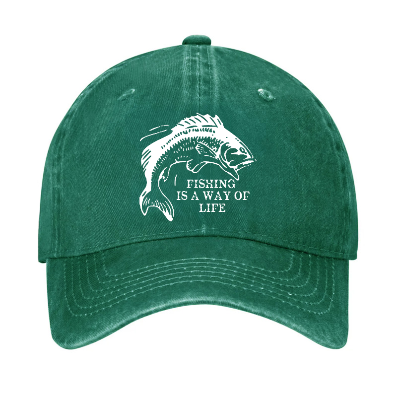 Fishing Is A Way Of Life Hat