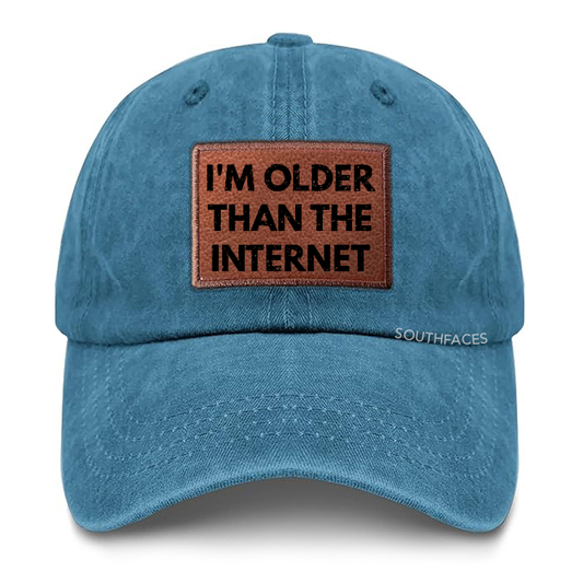 I'm Older Than The Internet Leather Patch Cap