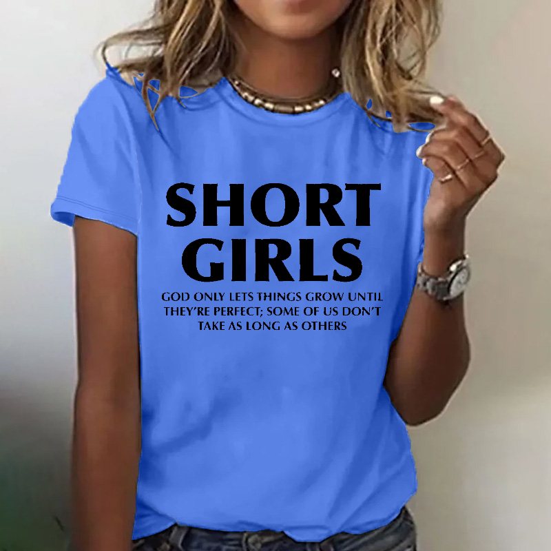 Funny Short Girls Print Short Sleeve T-shirt