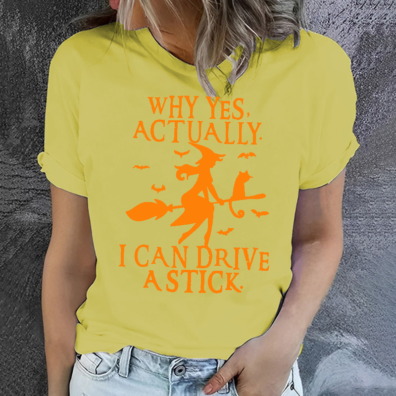 Why Yes Actually I Can Drive A Stick T-shirt