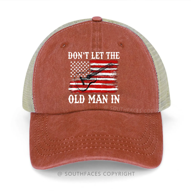 USA Flag Don't Let The Old Man In Trucker Cap