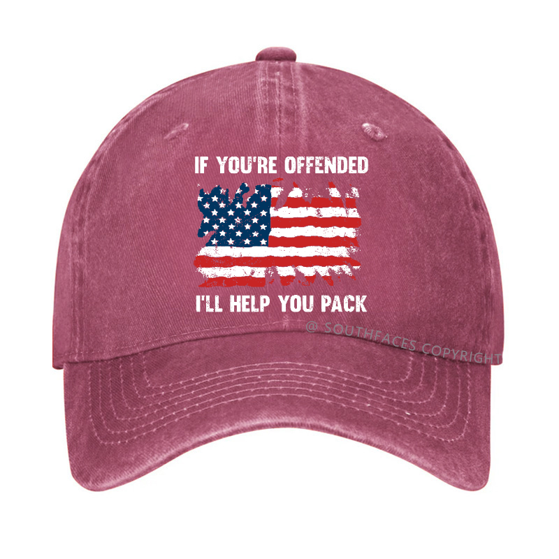 If You're Offended I'll Help You Pack Hat