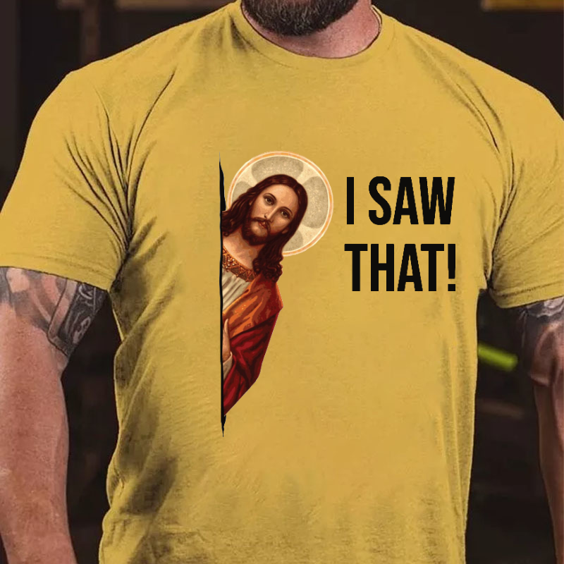 Jesus Christ I Saw That T-shirt