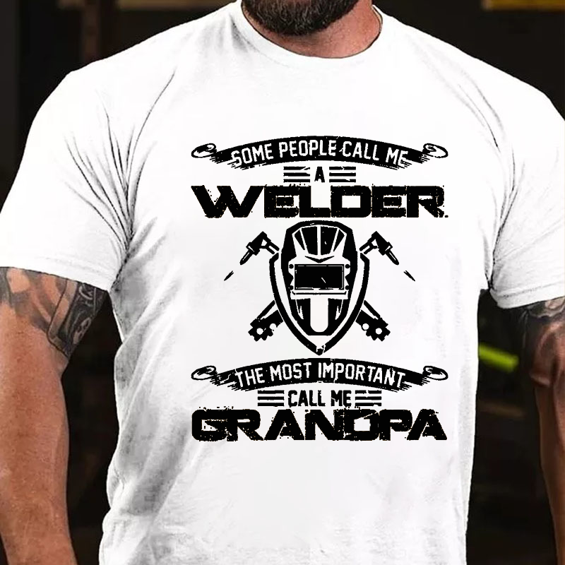 Vintage Most Important Call Me Grandpa Funny Welder T-shirt