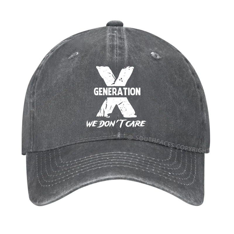 Generation X We Don't Care Funny Hat