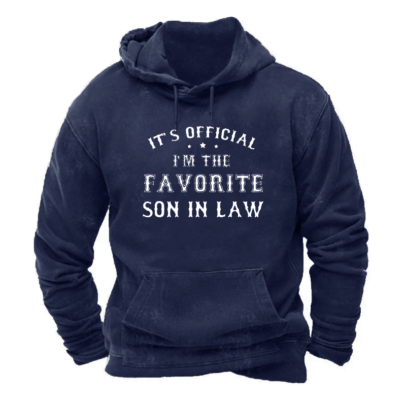 It's Official I'M The Favourite Son In Law  Hoodie
