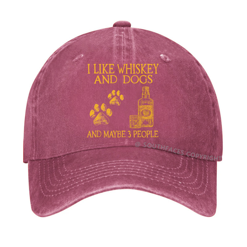 I Like Whiskey And Dogs And Maybe 3 People Funny Print Hats