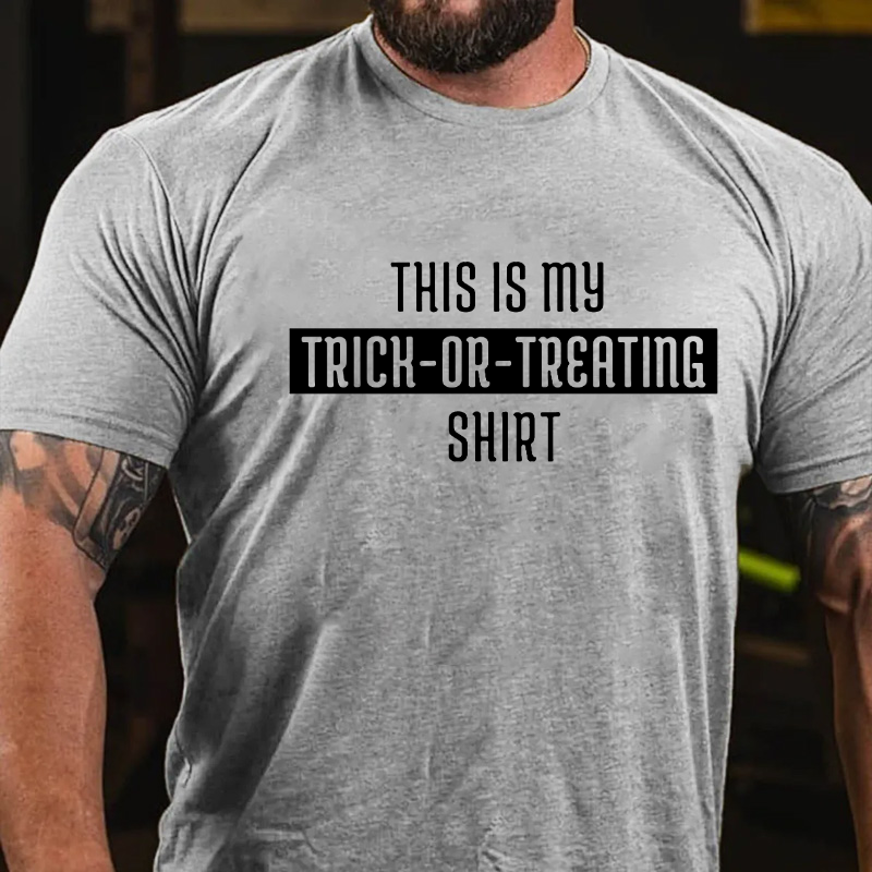 This Is My Trick-Or-Treat Shirt T-shirt