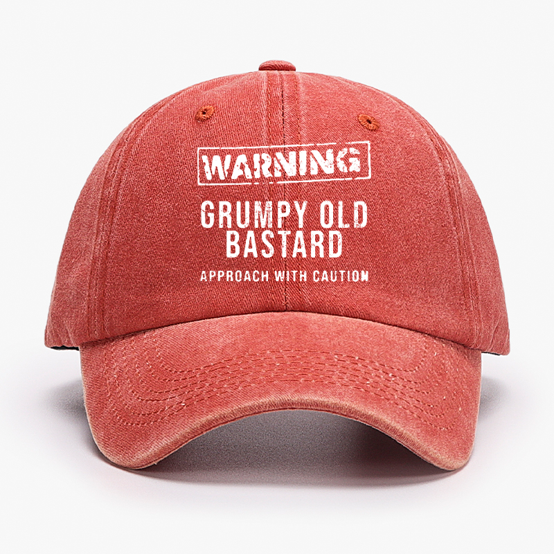 Warning Grumpy Old Bastard Approach With Caution Hat