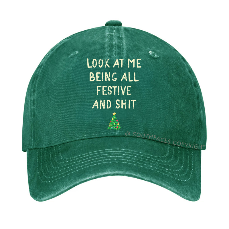 Look At Me Being All Festive And Shit Funny Christmas Hat