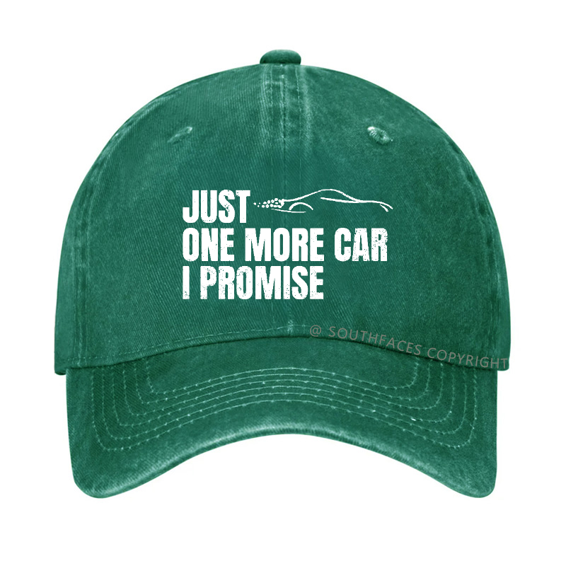 Just One More Car I Promise Hat