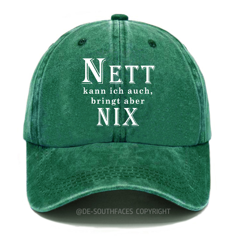 Nett Kann Ich Auch Bringt Aber Nix! Baseball Cap