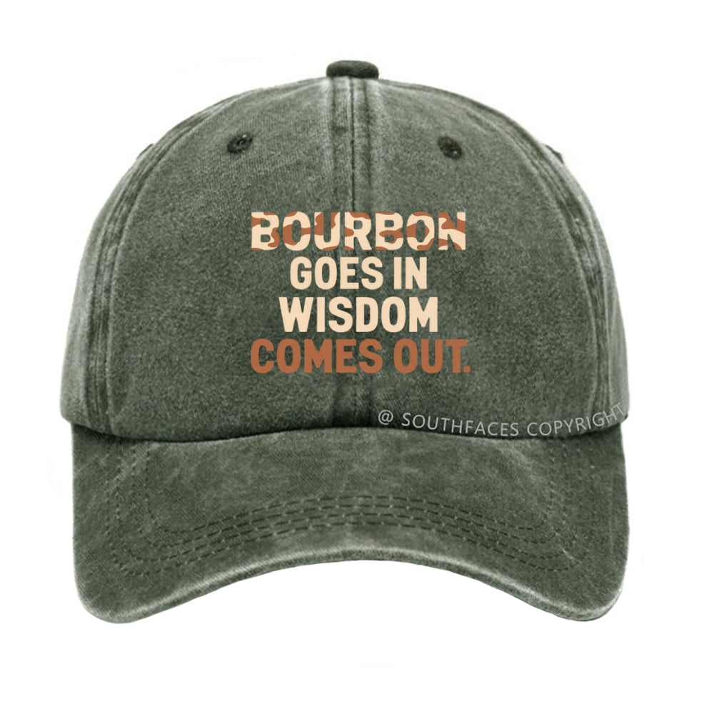 Gift Bourbon Goes In Wisdom Comes Out Hat